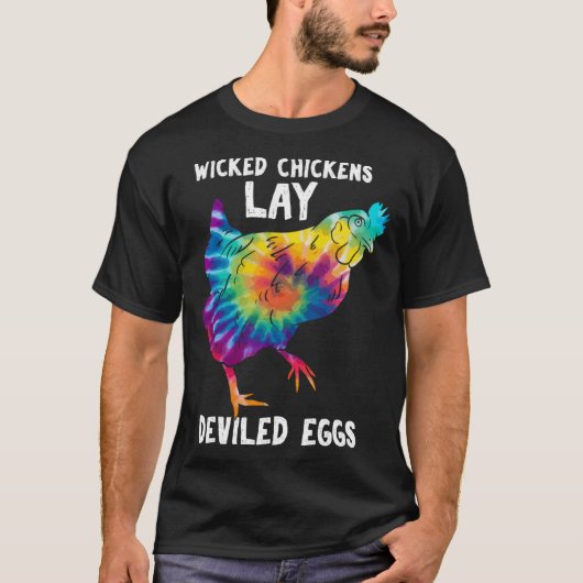 Wicked Chicken Lay Deviled Egges Farmhouse Huhn T-Shirt (Vorderseite)