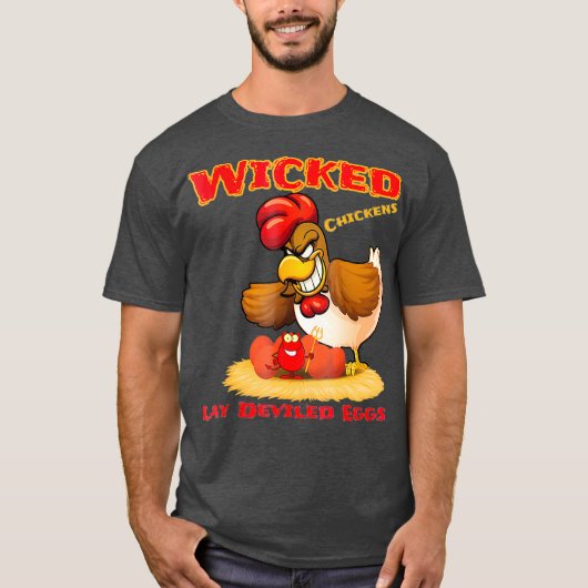 Wicked Chickens Lay Devigeeier Funny Halloween T-Shirt (Vorderseite)
