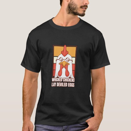 Wicked Chickens Lay Deviled Eggs Costume Halloween T-Shirt (Vorderseite)