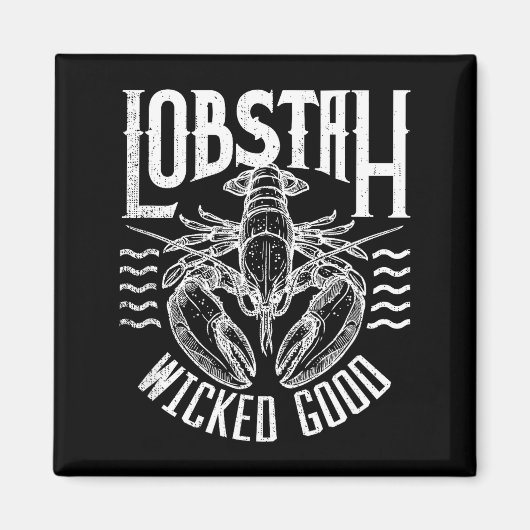 Wicked Good Lobstah Funny Maine Boston Cape Cod Lo Magnet (Vorne)