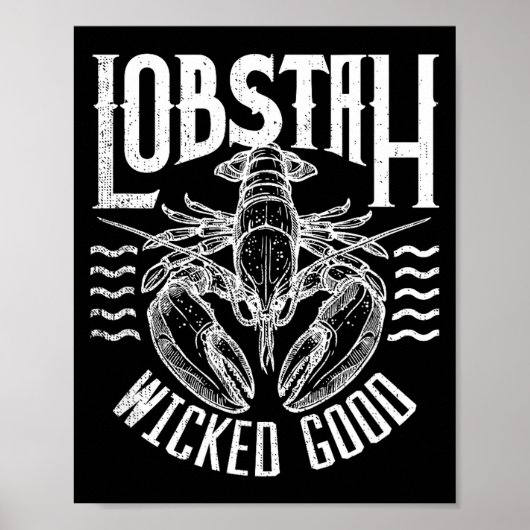 Wicked Good Lobstah Funny Maine Boston Cape Cod Lo Poster (Vorne)
