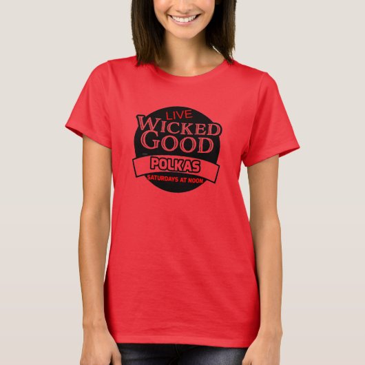 Wicked Good Polkas T-Shirt (Vorderseite)