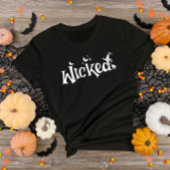 Wicked Halloween Funny Witz T-Shirt