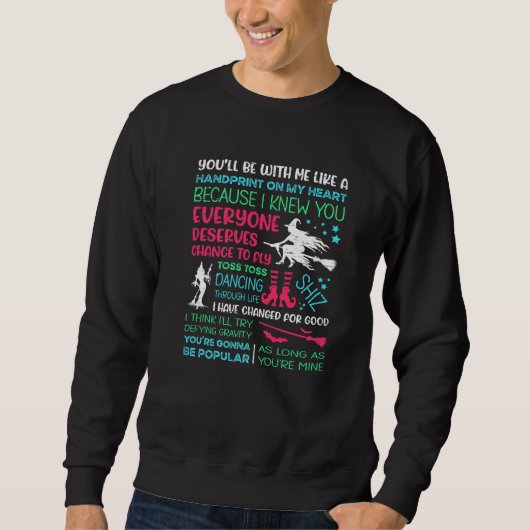 Wicked Musical Halloween Sweatshirt (Vorderseite)