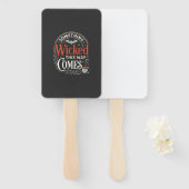 Wicked This Way Comes Halloween-Design_1 Fächer (Vorne und Hinten)