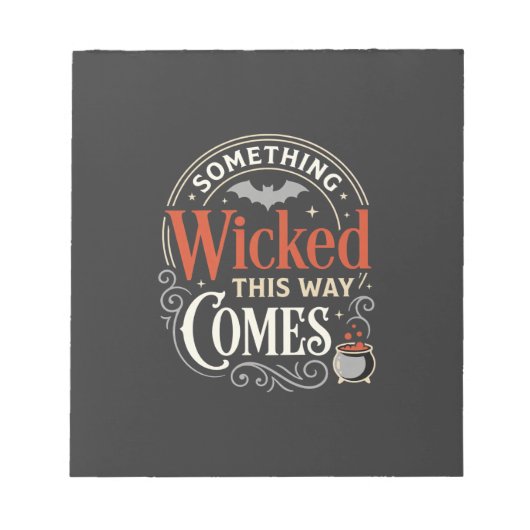 Wicked This Way Comes Halloween-Design_1 Notizblock (Vorderseite)