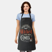 Wicked This Way Comes Halloween-Design_1 Schürze (Getragen)