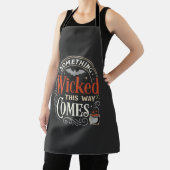 Wicked This Way Comes Halloween-Design_1 Schürze (InSitu)