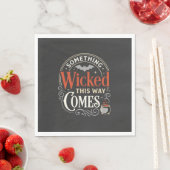 Wicked This Way Comes Halloween-Design_1 Serviette (Beispiel)