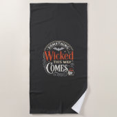 Wicked This Way Comes Halloween-Design_1 Strandtuch (Vorderseite)