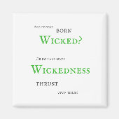 Wickedness Magnet (Vorne)