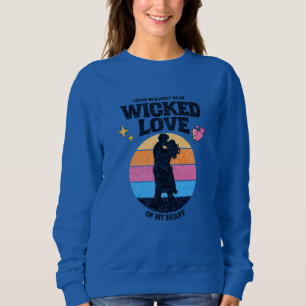 Wickte Liebe Liebe in jedem Schlag meines Herzen Sweatshirt