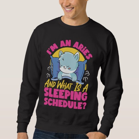 Widder Tierkreiszeichen Ich Bin Ein Widder Und Was Sweatshirt (Vorderseite)