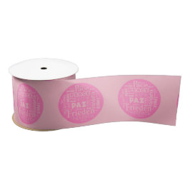 Wide Satin pink Ribbon Multi-Sprache Frieden Satinband