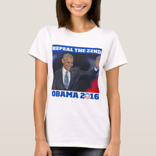 Widerrufen Sie das 22.: ObamaShirt 2016 T-Shirt