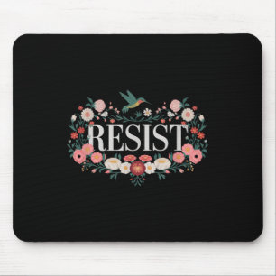 Widerstand gegen den Blumenprotest Trump gegen Tru Mousepad