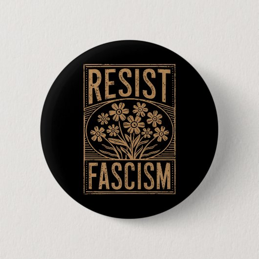 Widerstand gegen den Faschismus Protest Trump gege Button (Vorderseite)