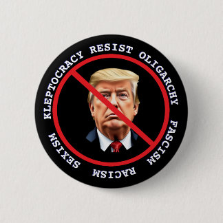 Widerstand gegen Faschismus, Rassismus | Anti-Trum Button