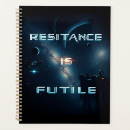 Widerstand ist sinnlos binärer Planer