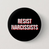 Widerstand Narcissistans kämpft gegen die Oligarch Button (Vorderseite)