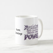 Widerstand und Opfer bringen innere Kraft Kaffeetasse (VorderseiteRechts)