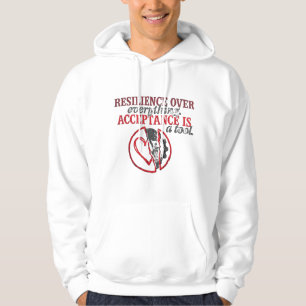 Widerstandsfähigkeit Über Alles Akzeptanz Ist Ei Hoodie