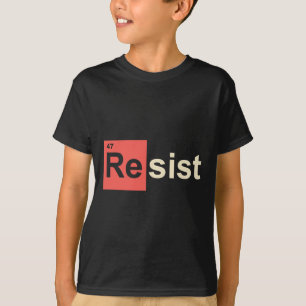 Widerstehe 47 Trump Element Chemisches Symbol T-Shirt