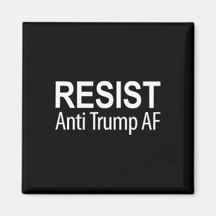 Widerstehe - Anti Trump Af - Magnet