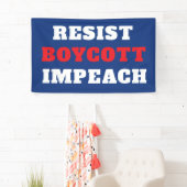 Widerstehe Boykott Impeach Banner (Insitu)