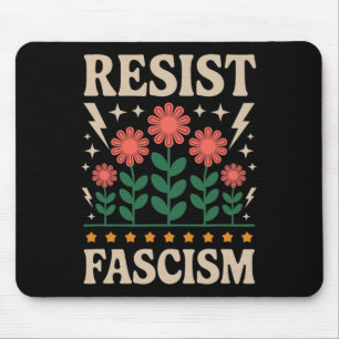 Widerstehe dem Faschismus Protest Trump Anti Trump Mousepad