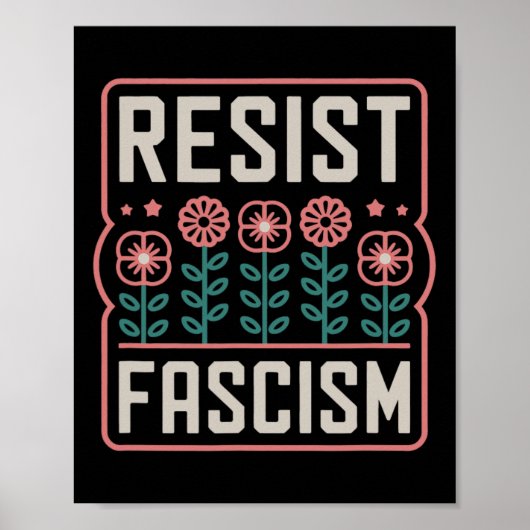 Widerstehe dem Faschismus Protest Trump Anti Trump Poster (Vorne)