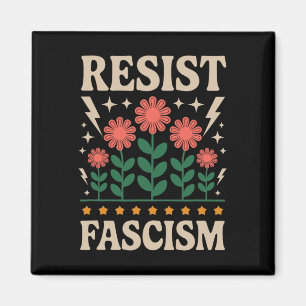 Widerstehe dem Faschismus Protestiere gegen Trump  Magnet