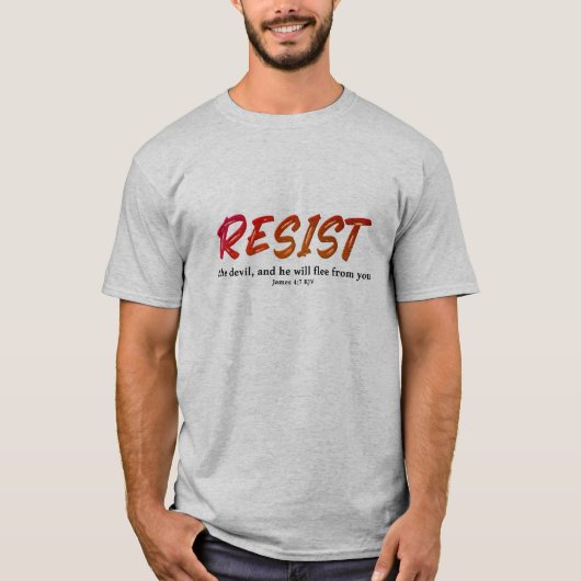 Widerstehe dem Teufel T-Shirt (Vorderseite)