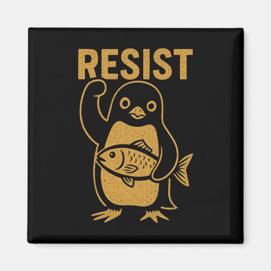 Widerstehe der Rebellischen Pinguin-Widerstands-Pr Magnet (Vorne)
