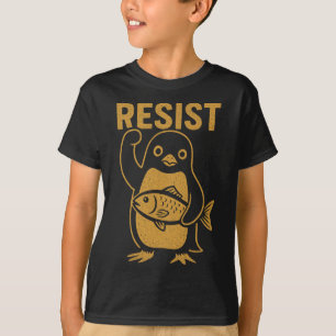 Widerstehe der Rebellischen Pinguin-Widerstandspro T-Shirt