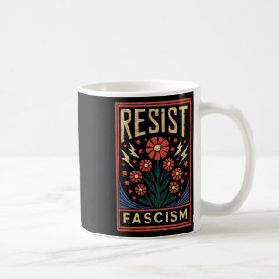 Widerstehe Faschismus Protest Trump Anti Trump _4 Kaffeetasse