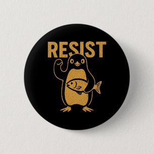Widerstehe rebellischem Pinguin-Protest gegen Zöll Button