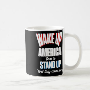 Widerstehe Wach auf Amerika Zeit zum Aufstehen Zue Kaffeetasse