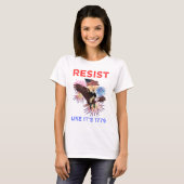 Widerstehe wie 1776 T-Shirt (Vorne ganz)