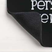 Widerstehen. Beharrt. Wieder von vorne. Mousepad (Ecke)