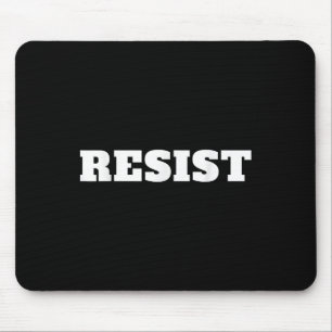 Widerstehen. Gegen Trump: Widerstand gegen Donald  Mousepad