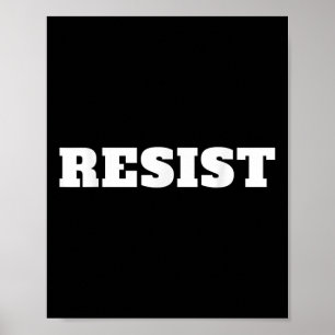 Widerstehen. Gegen Trump: Widerstand gegen Donald  Poster