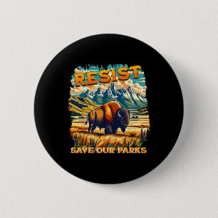 Widerstehen Rette Unsere Parks Alt Us Nationalpark Button