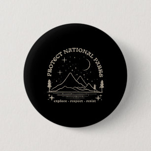 Widerstehen Schützen Sie unsere Nationalparks Graf Button