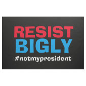 Widerstehen Sie Bigly Stoff (Fat Quarter (45,7 x 55,9 cm))