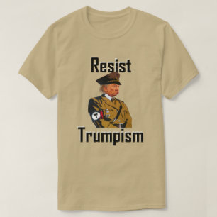 widerstehen Sie trumpism T-Shirt