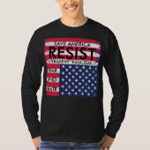 Widerstehen Sie Tyrannei-Faschismus-Furcht- und T-Shirt (Vorderseite)