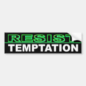 Widerstehen Sie Versuchung Autoaufkleber (Vorne)