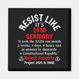 Widerstehen Sie wie Deutschland 1938 Magnet