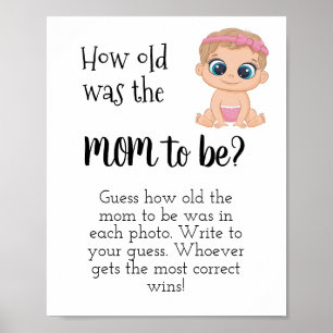 Wie alt war die Mama? Baby Mädchen Poster